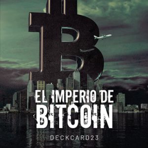 El imperio de bitcoin